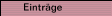 Eintr&auml;ge
